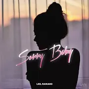 Sorry Baby Ft Raikaho